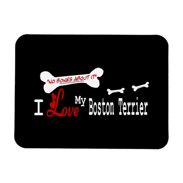 Ich Liebe My Boston Terrier Magnet (Horizontal)