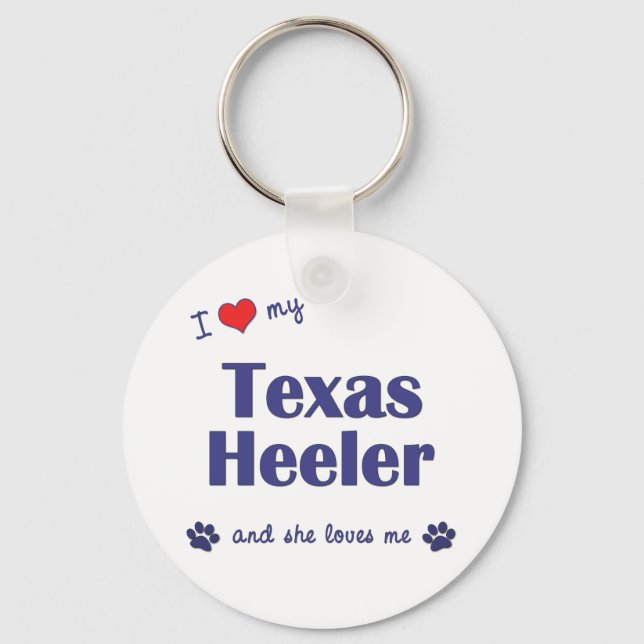 Ich Liebe My Texas Heeler (Weiblicher Hund) Schlüsselanhänger (Vorderseite)