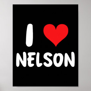 Ich liebe Nelson - Herz - Name Poster
