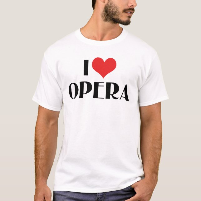 Ich liebe Oper T-Shirt (Vorderseite)