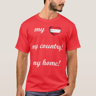 Ich Liebe Österreich Flaggen meine Zuhause Mein La T-Shirt