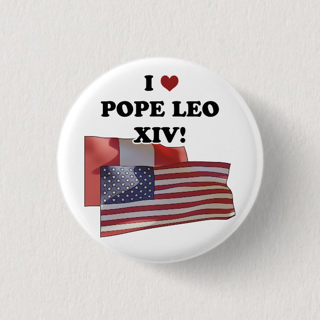 Ich Liebe Papst Leo XIV! Button (Vorderseite)