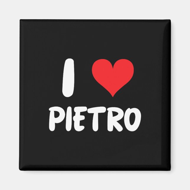 Ich liebe Pietro - Herz - Name  Magnet (Vorne)