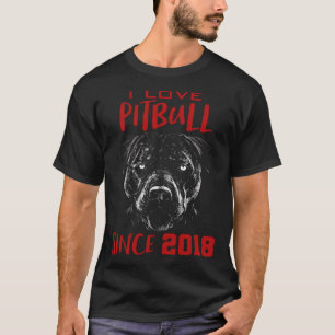Ich Liebe Pitbull seit 2018 T-Shirt