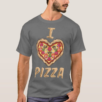 Ich Liebe Pizza für Pizza Lover T-Shirt