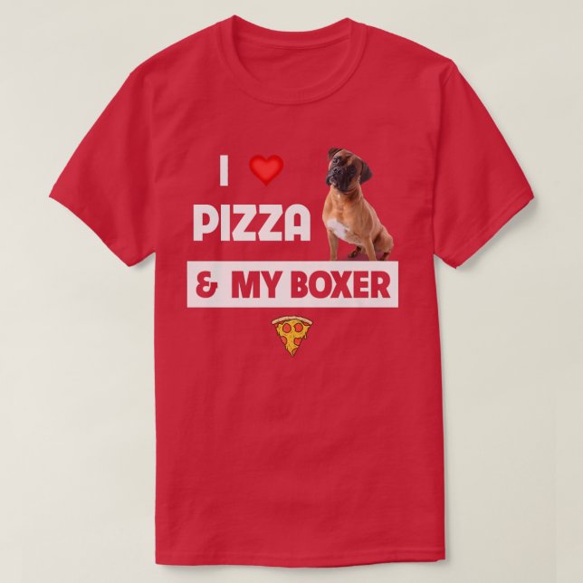 Ich Liebe Pizza und mein Boer Dog Eigentümer Peppe T-Shirt (Design vorne)