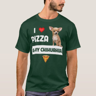 Ich Liebe Pizza und mein Chihuahua Dog Besitzer Pe T-Shirt