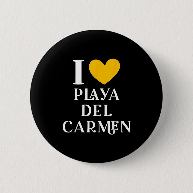 Ich liebe Playa Del Carmen Mexiko Urlaub _2  Button (Vorderseite)