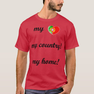 Ich Liebe Portugal Meine Zuhause Mein Land 5 T-Shirt