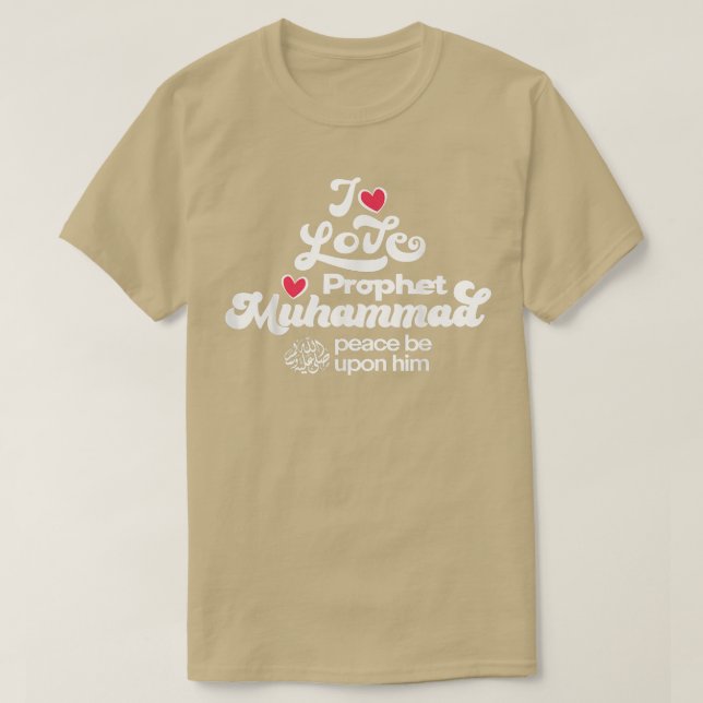 Ich Liebe Prophet Mohammed Kleidung für Muslime Ho T-Shirt (Design vorne)