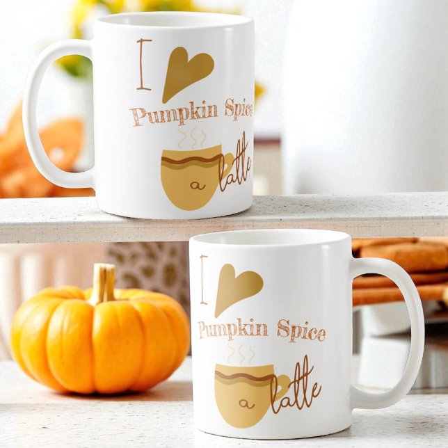 Ich Liebe Pumpkin Gewürz ein Latte Humorvoll Kaffeetasse (View on both sides of the ceramic mug handle)