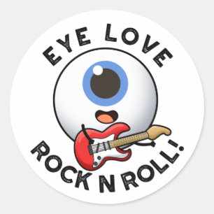 Ich liebe Rock And Roll Lustiger Augen Pun  Runder Aufkleber