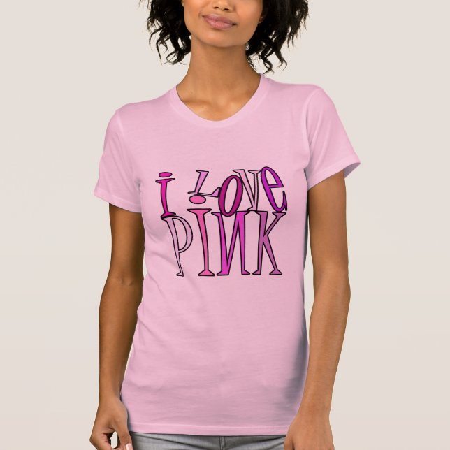 Ich liebe Rosa T-Shirt (Vorderseite)