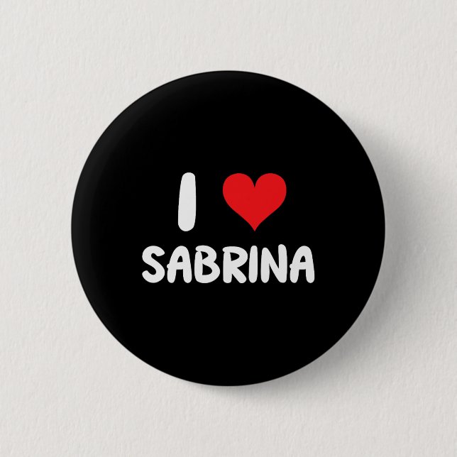 Ich liebe Sabrina - Herz - Name  Button (Vorderseite)