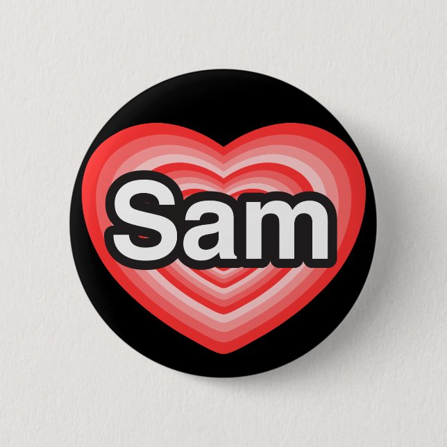 Ich liebe Sam. Ich liebe dich Sam. Herz Button (Vorderseite)