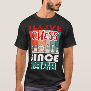 Ich Liebe Schach seit 1978 T-Shirt