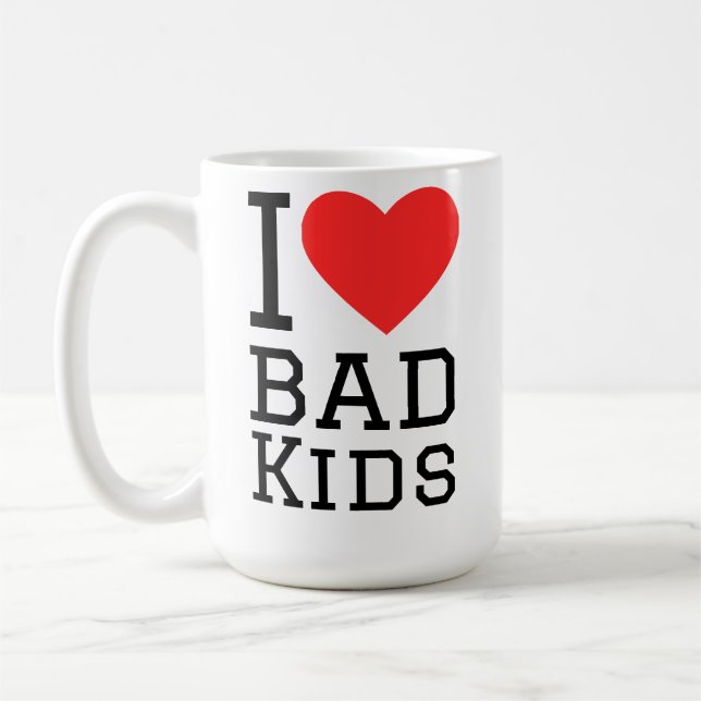 Ich liebe schlechte Kinder Kaffeetasse (Links)