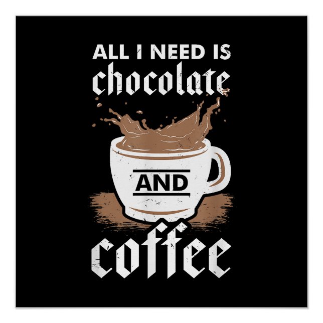 Ich Liebe Schokolade und Kaffee Poster (Vorderseite)