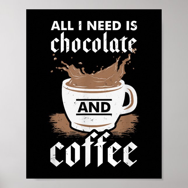 Ich Liebe Schokolade und Kaffee Poster (Vorne)