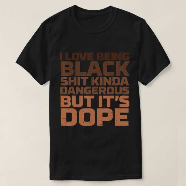 Ich Liebe schwarz gefährliches afrikanisches Melan T-Shirt (Design vorne)