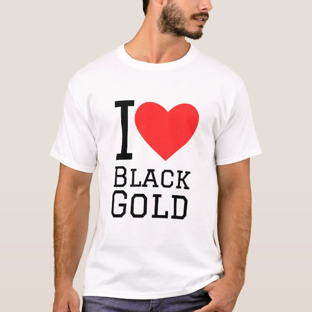Ich Liebe schwarzes Gold T-Shirt (Vorderseite)