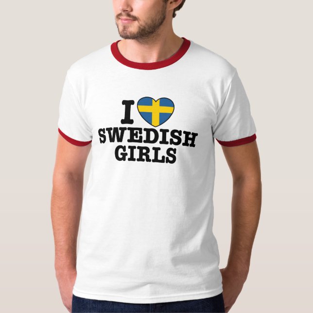 Ich Liebe Schwedische Mädchen T-Shirt (Vorderseite)