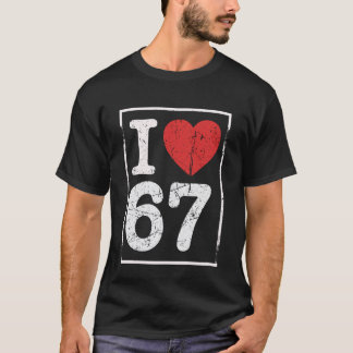 Ich liebe sechs sieben T-Shirt