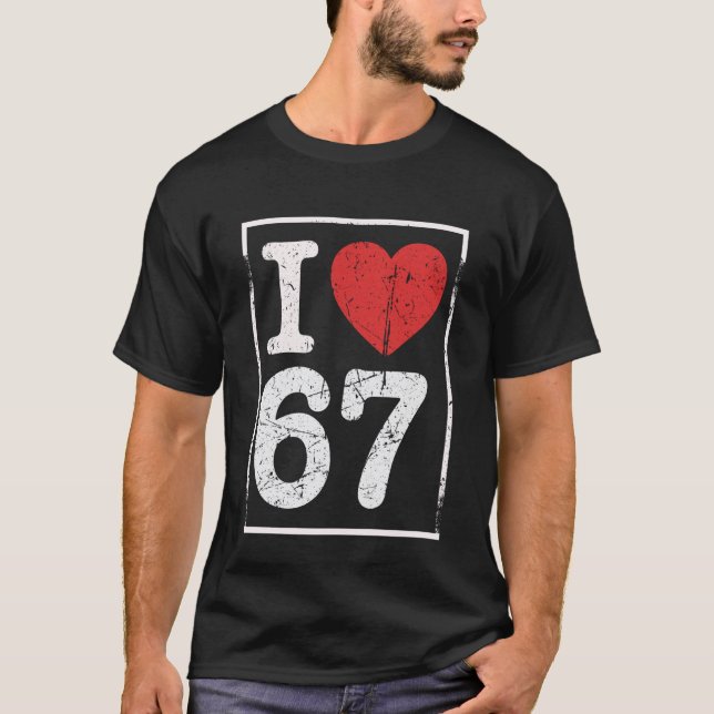 Ich liebe sechs sieben T-Shirt (Vorderseite)