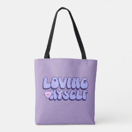 Ich liebe selbst die Liebe Tasche