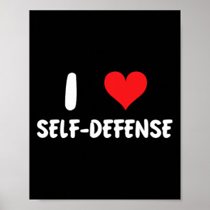 Ich liebe Selbstverteidigung - Karate Martial Arts Poster