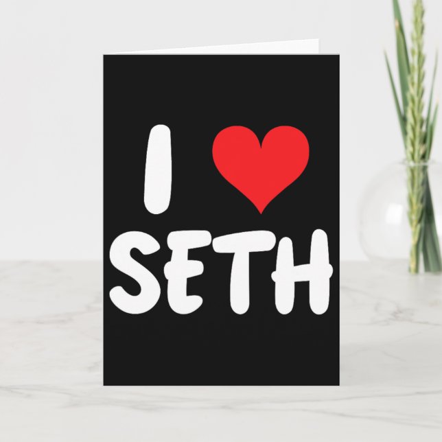 Ich liebe Seth - Herz - Name  Karte (Vorderseite)