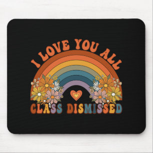 Ich Liebe Sie alle Cl entlassen Lehrer Groovy Rain Mousepad
