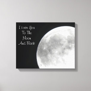 Ich Liebe Sie auf den Mond und zurück Leinwand dru