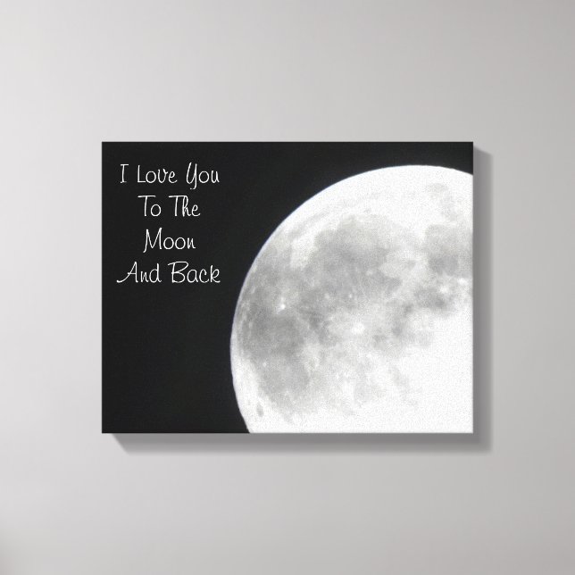 Ich Liebe Sie auf den Mond und zurück Leinwand dru (Vorderseite)