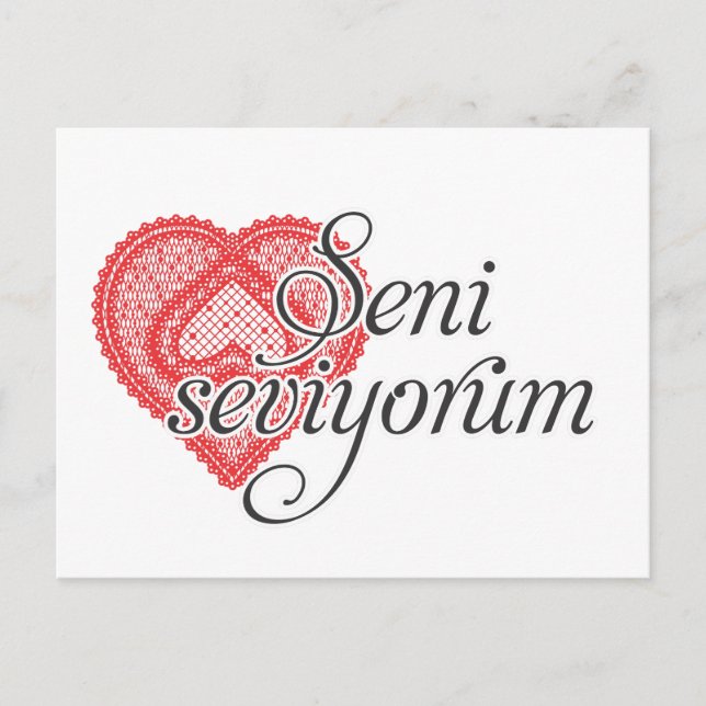 Ich Liebe Sie auf Türkisch - Seni seviyorum Postkarte (Vorderseite)