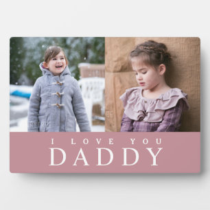 Ich Liebe Sie Daddy Modern Pink 2 FotoCollage Fotoplatte