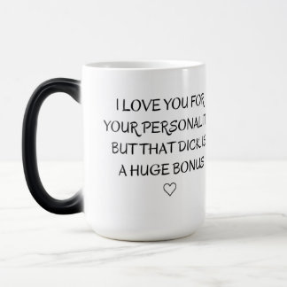 Ich Liebe Sie für Persönlichkeit, Geschenk Verwandlungstasse