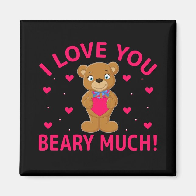 Ich Liebe, Sie haben viel Teddybär. Magnet (Vorne)