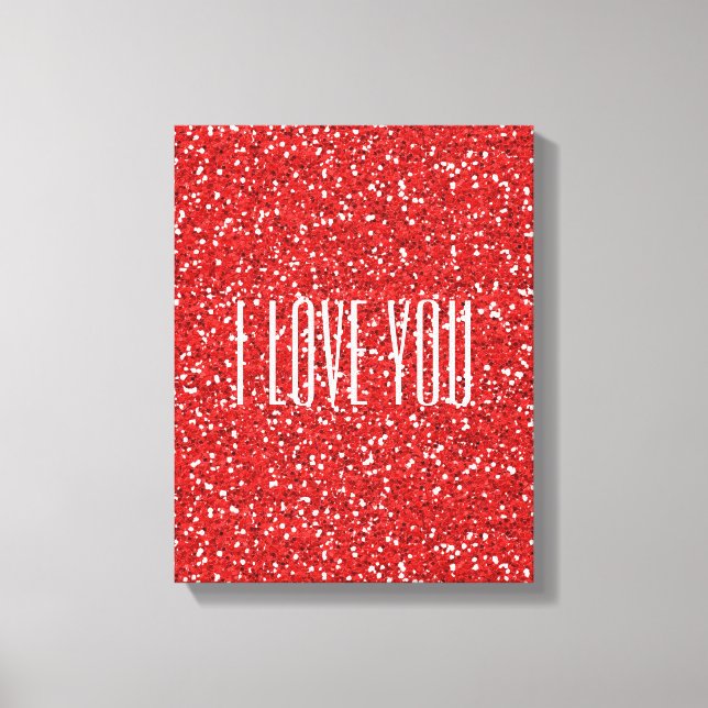 Ich Liebe Sie Imitate Glitzer oder Ihren eigenen T Leinwanddruck (Vorderseite)