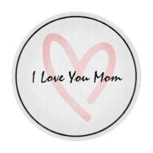 Ich Liebe Sie Mama Schneidebrett