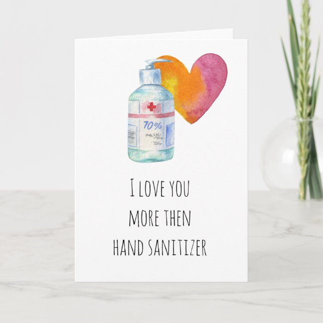 Ich Liebe Sie mehr als Hand Sanitizer Karte (Vorderseite)