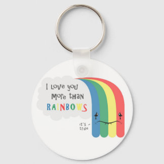 Ich Liebe Sie mehr als Rainbows Schlüsselanhänger