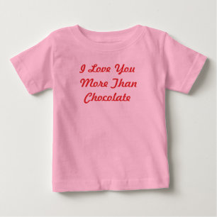 Ich Liebe Sie mehr als Schokolade Baby T-shirt
