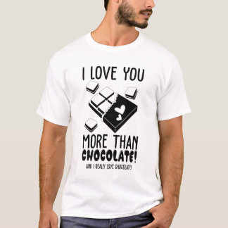 Ich Liebe Sie mehr als Schokolade Schwarz & Weiß T-Shirt