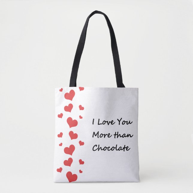 Ich Liebe Sie mehr als Schokolade Valentine Tote T Tasche (Vorderseite)