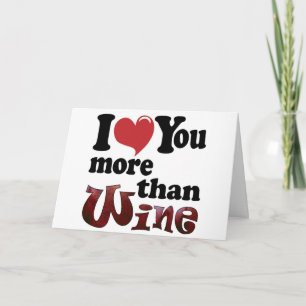 Ich Liebe Sie mehr als Wein Karte