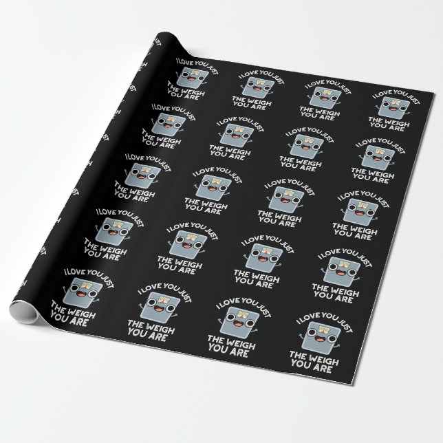 Ich Liebe Sie nur das Gewicht, dass Sie Ernährung  Geschenkpapier (Ungerollt)