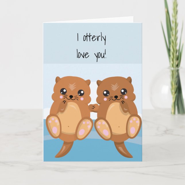 Ich Liebe Sie Otter Jubiläum Valentine Karte (Vorderseite)