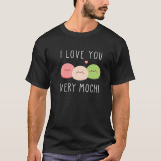 Ich Liebe Sie sehr mochi | Japanisches Dessert T-Shirt
