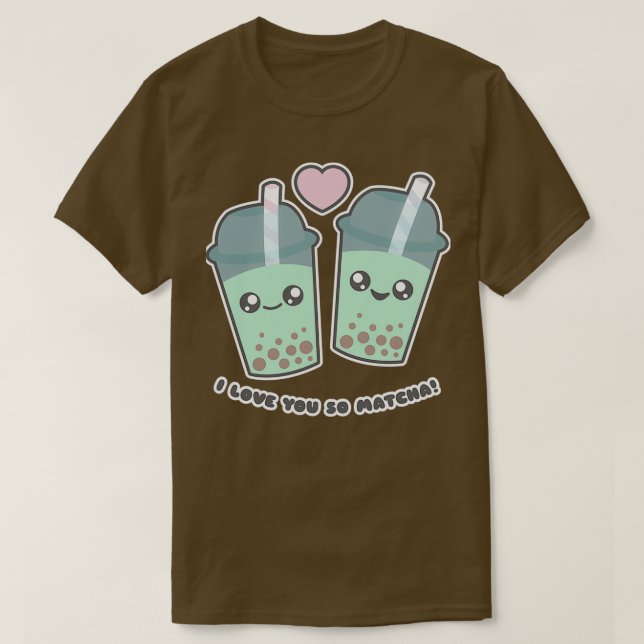 Ich Liebe Sie so Matcha Boba Tee (Design vorne)
